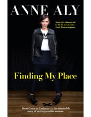 Finding My Place: From Cairo to Canberra - the irresistible story of an irrepressible woman product image