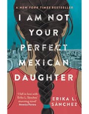 I Am Not Your Perfect Mexican Daughter product image