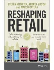 Reshaping Retail – Why Technology is Transforming the Industry and How to Win in the New Consumer Driven World product image