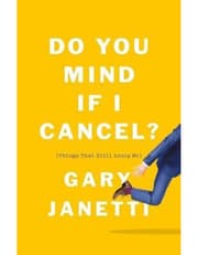 Do You Mind If I Cancel? product image