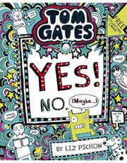 Tom Gates: Tom Gates:Yes! No. (Maybe...) product image