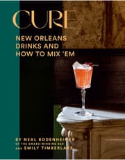 Cure: New Orleans Drinks and How to Mix ’Em product image