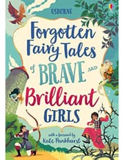 Forgotten Fairy Tales of Brave and Brilliant Girls product image