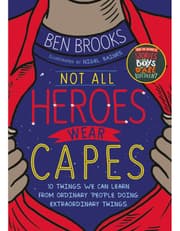 Not All Heroes Wear Capes product image