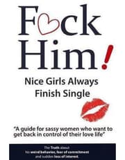 F*Ck Him! - Nice Girls Always Finish Single product image