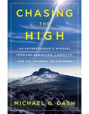 Chasing The High: An Entrepreneurs Mindset Through product image