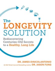 The Longevity Solution: Rediscovering Centuries-Old Secrets To A Healthy, Long Life product image