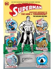 Superman: Whatever Happened to the Man of Tomorrow? The Deluxe Edition product image