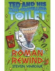 Ted and His Time Travelling Toilet: Roman Rewind product image
