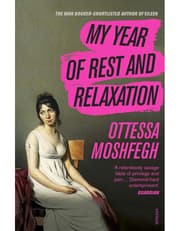My Year Of Rest And Relaxation: The Cult New York Times Bestseller product image