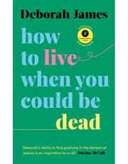 How to Live When You Could Be Dead product image