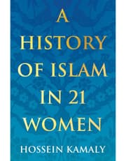 A History Of Islam In 21 Women product image
