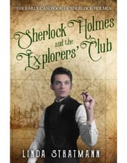 Sherlock Holmes And The Explorers Club (The Early Casebook Of Sherlock Holmes 2) product image