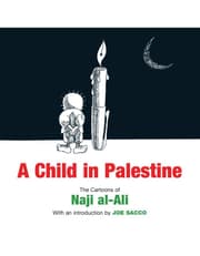 Child In Palestine: The Cartoons Of Naji Al-Ali product image